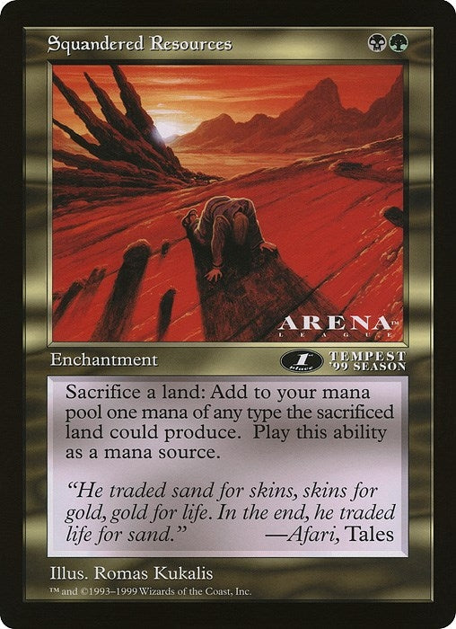 Image for Squandered Resources (Arena League) [Oversize Cards]