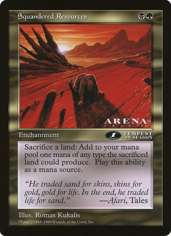 Image for Squandered Resources (Arena League) [Oversize Cards]