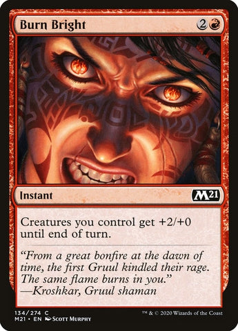 Image for Burn Bright (134) [Core Set 2021]