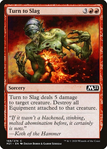 Image for Turn to Slag (168) [Core Set 2021]