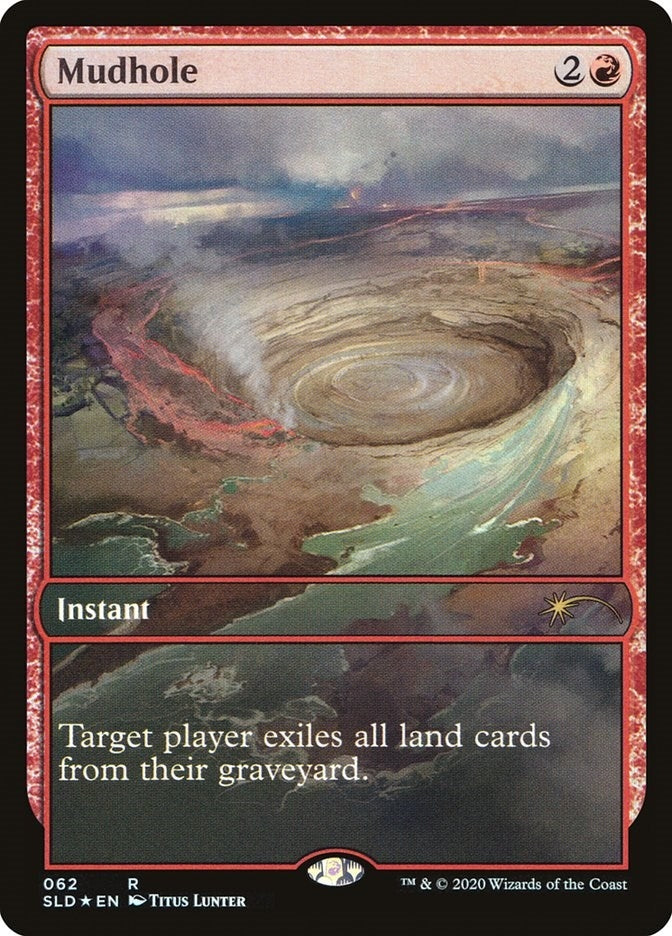 Image for Mudhole (62) [Secret Lair Drop Series]