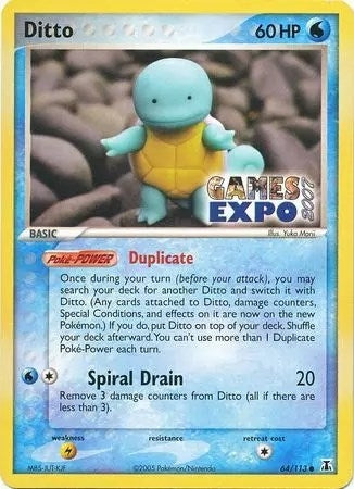 Ditto (Squirtle) - 64/113 (Games Expo 2007) (064/113) (Miscellaneous Cards & Products)
