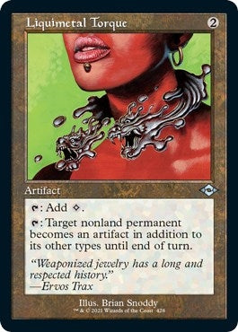 Image for Liquimetal Torque (Retro Frame) (Foil Etched) (428) [Modern Horizons 2]