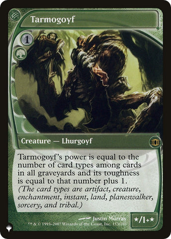 Image for Tarmogoyf (153) [The List Reprints]