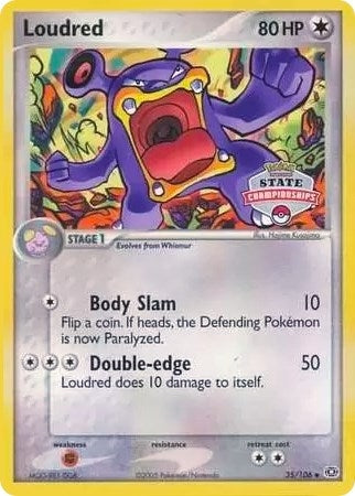 Image for Loudred 35/106 (State Championships) (035/106) [League & Championship Cards]