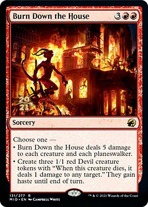 Image for Burn Down the House (131) [Prerelease Cards]