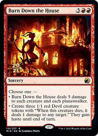 Image for Burn Down the House (131) [Prerelease Cards]