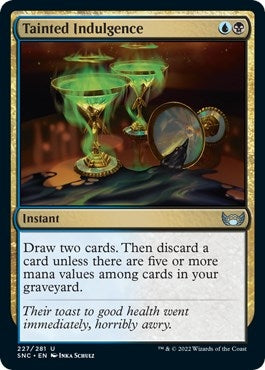 Image for Tainted Indulgence (227) - Magic: The Gathering