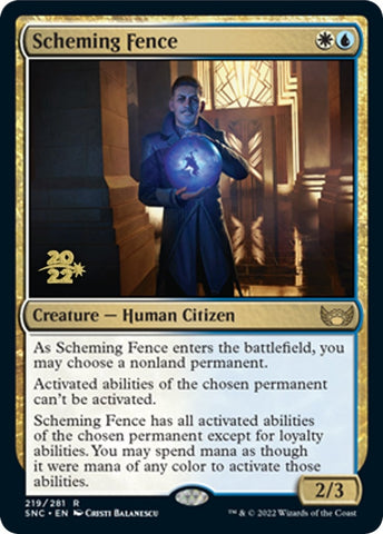 Image for Scheming Fence (219) [Prerelease Cards]
