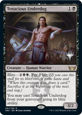 Image for Tenacious Underdog (97) [Promo Pack: Streets of New Capenna]