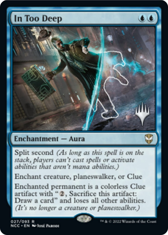 Image for In Too Deep (27) [Promo Pack: Streets of New Capenna]