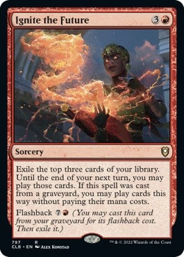 Image for Ignite the Future (797) [Commander Legends: Battle for Baldur's Gate]