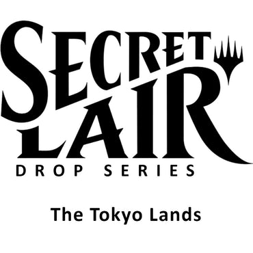Image for Secret Lair Drop: The Tokyo Lands - Non-Foil Edition [Secret Lair Drop Series]