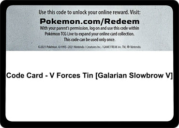Image for Code Card - V Forces Tin [Galarian Slowbrow V] - Pokemon