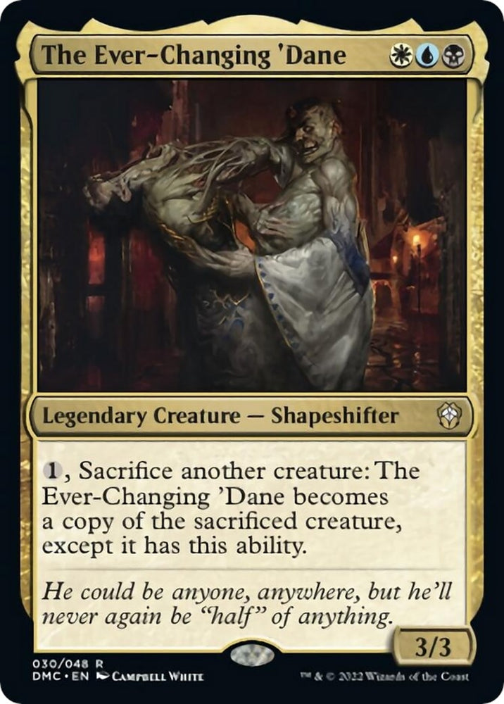 Image for The Ever-Changing 'Dane (30) [Commander: Dominaria United]