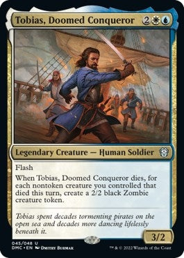 Image for Tobias, Doomed Conqueror (45) [Commander: Dominaria United]