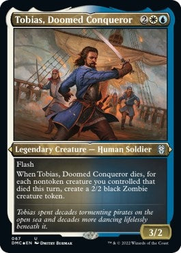 Image for Tobias, Doomed Conqueror (Foil Etched) (67) [Commander: Dominaria United]