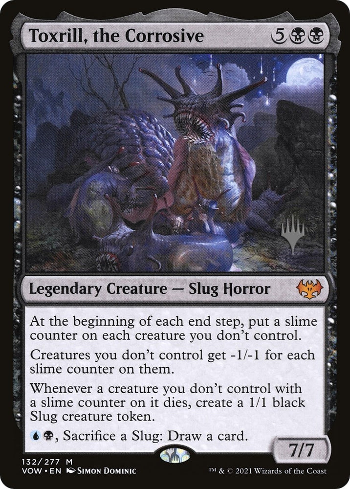 Image for Toxrill, the Corrosive (132) [Promo Pack: Dominaria United]