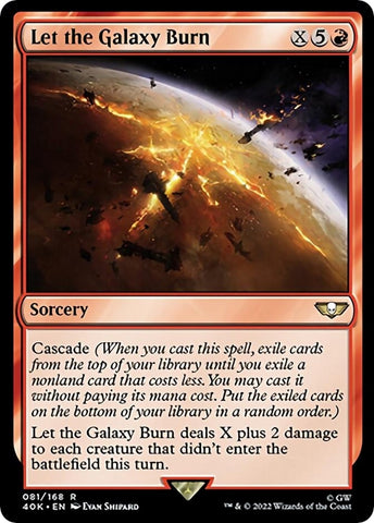 Image for Let the Galaxy Burn (Surge Foil) (81) [Universes Beyond: Warhammer 40,000]