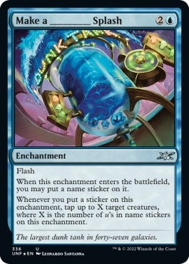 Image for Make a _____ Splash (Galaxy Foil) (336) [Unfinity]