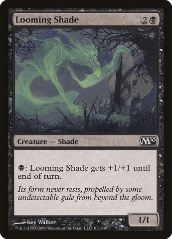 Image for Looming Shade (103) [Magic 2010 (M10)]