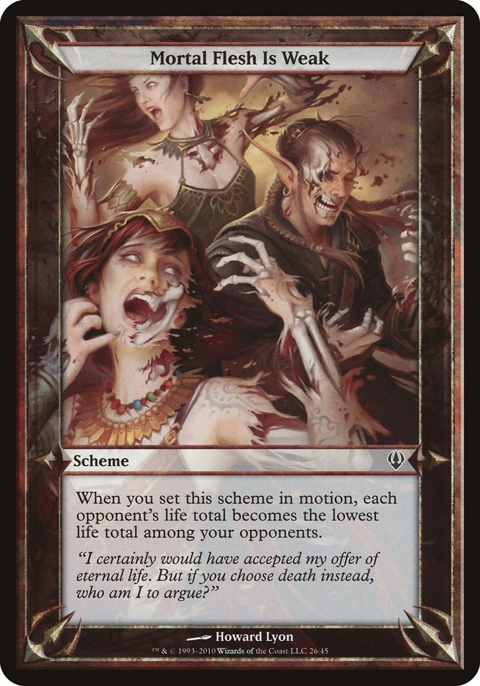 Image for Mortal Flesh Is Weak (Archenemy) [Oversize Cards]