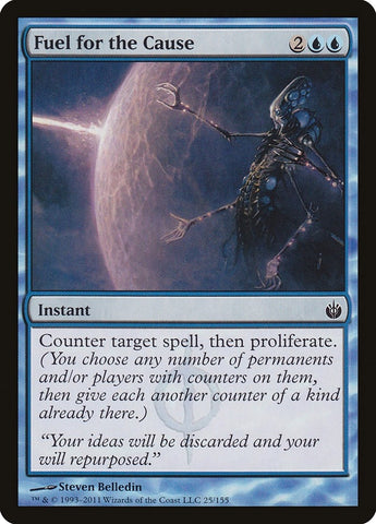 Image for Fuel for the Cause (25) [Mirrodin Besieged]