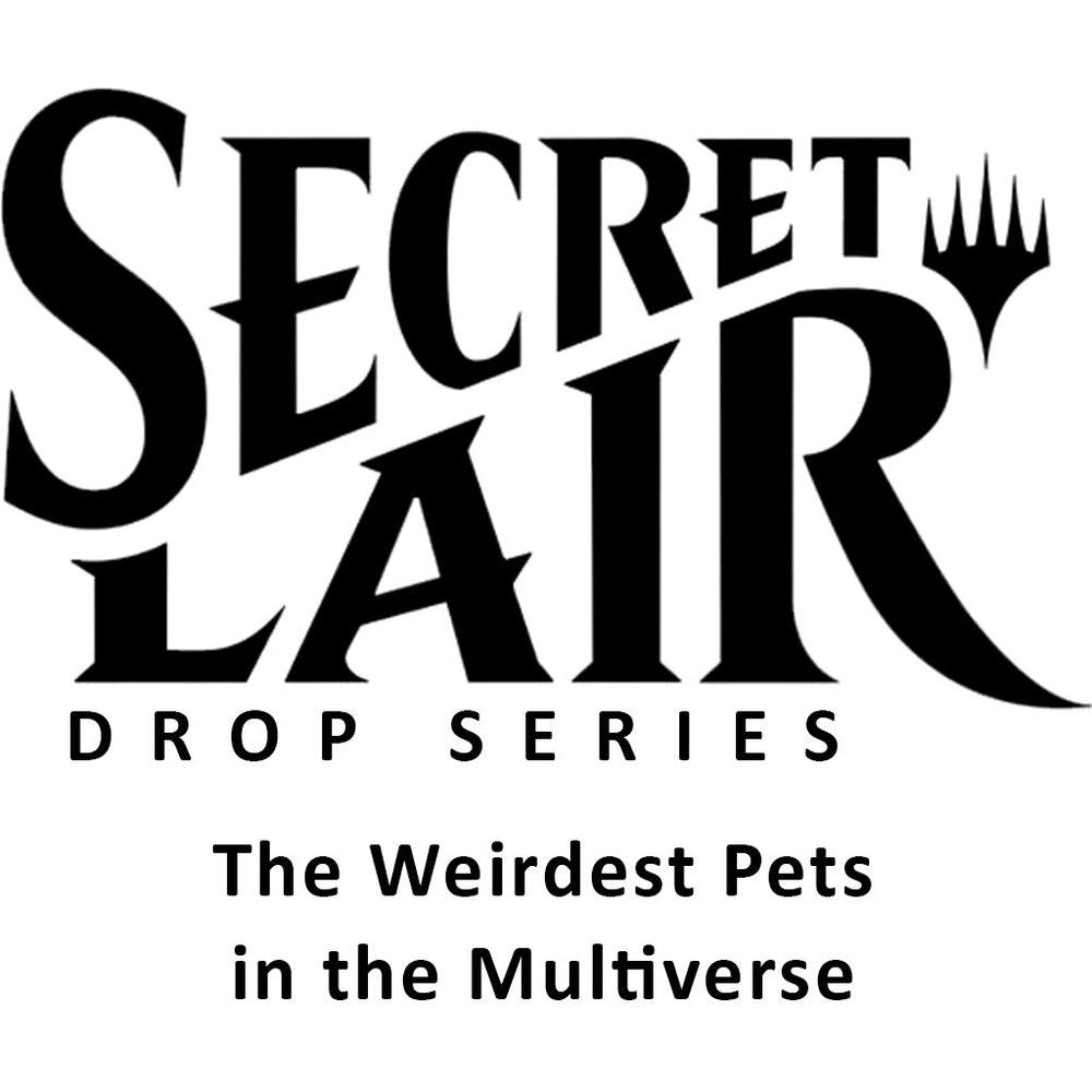 Image for Secret Lair Drop: The Weirdest Pets in the Multiverse - Non-Foil Edition [Secret Lair Drop Series]