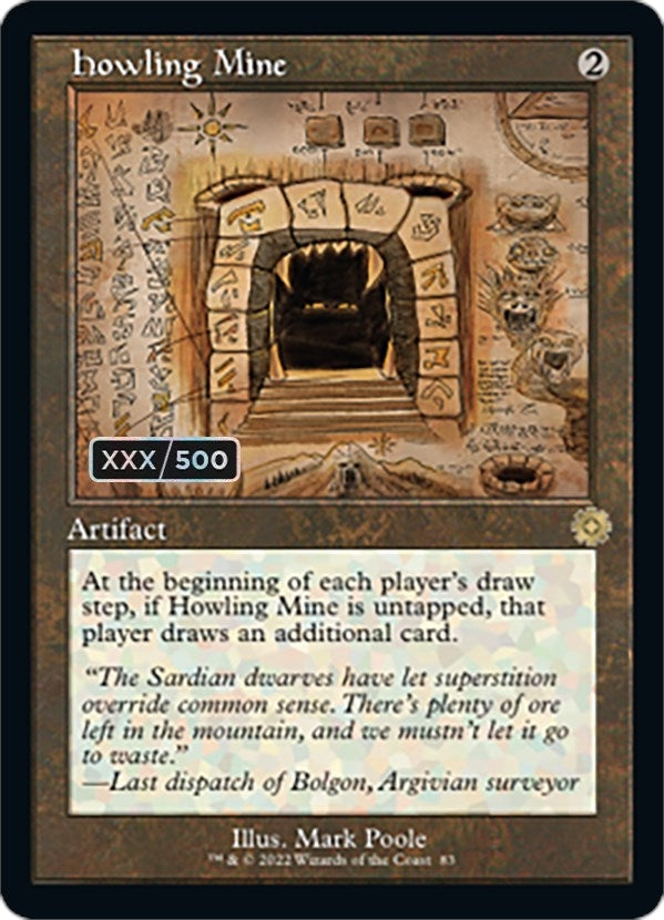 Image for Howling Mine (Schematic) (Serial Numbered) (83) [The Brothers' War: Retro Frame Artifacts]
