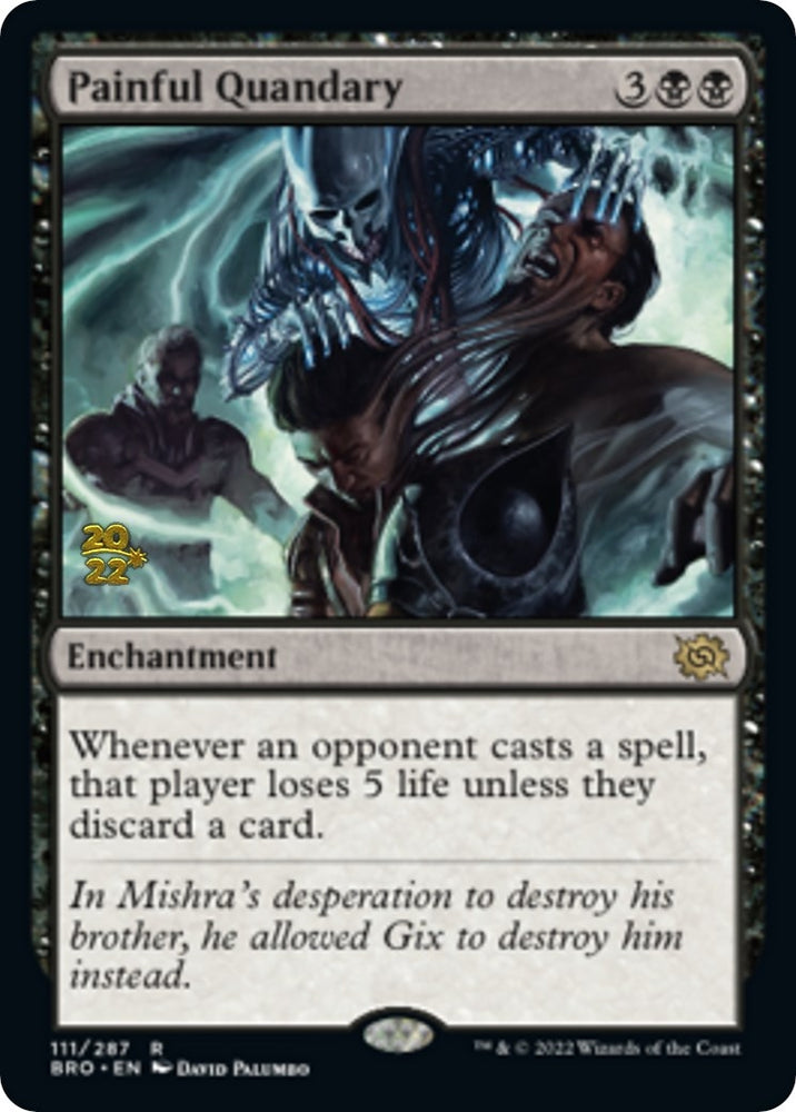 Image for Painful Quandary (BRO) (111) [Prerelease Cards]