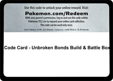 Image for Code Card - Unbroken Bonds Build & Battle Box - Pokemon