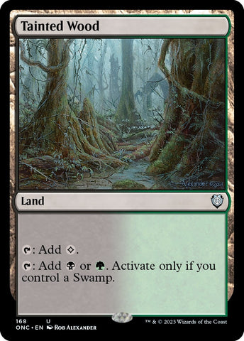 Image for Tainted Wood (168) [Commander: Phyrexia: All Will Be One]