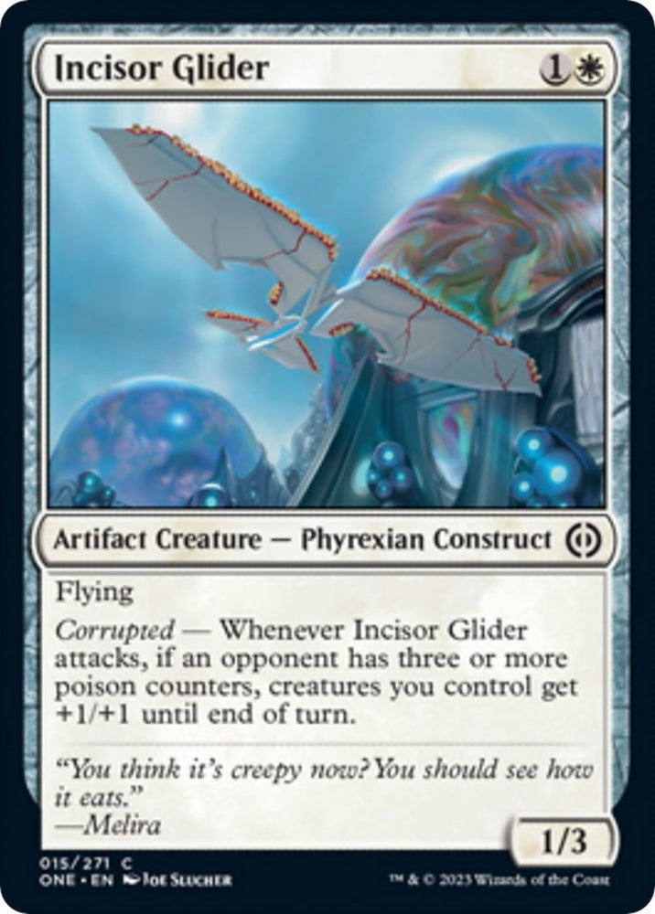 Image for Incisor Glider (15) [Phyrexia: All Will Be One]