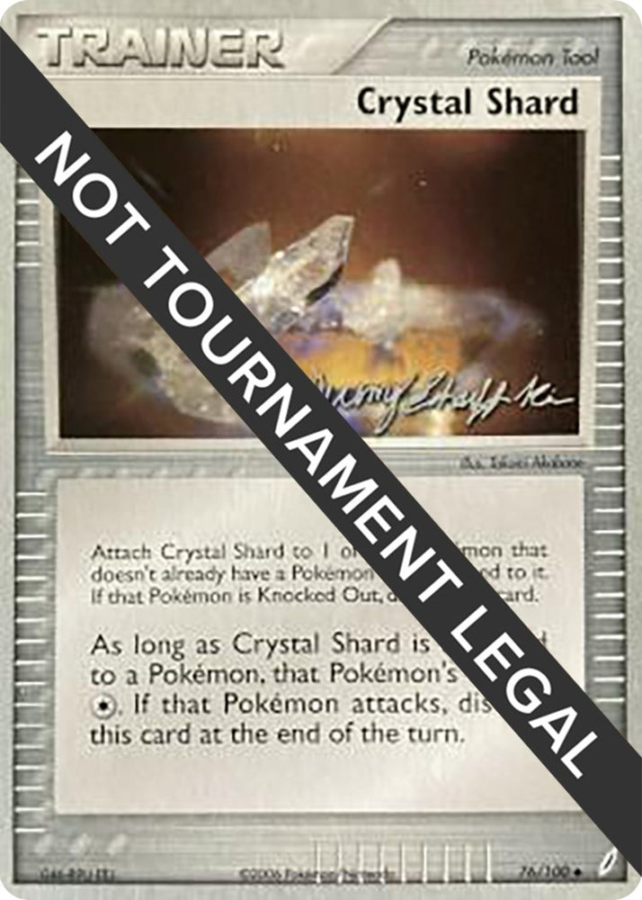 Image for Crystal Shard - 2007 (Jeremy Scharff-Kim) (76/100) - Pokemon