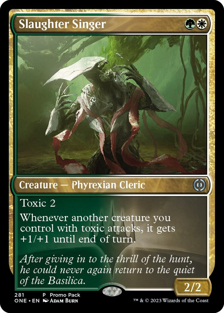 Image for Slaughter Singer (281) [Promo Pack: Phyrexia: All Will Be One]
