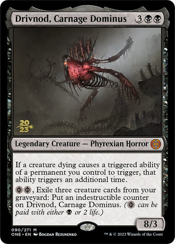 Image for Drivnod, Carnage Dominus (90) [Prerelease Cards]