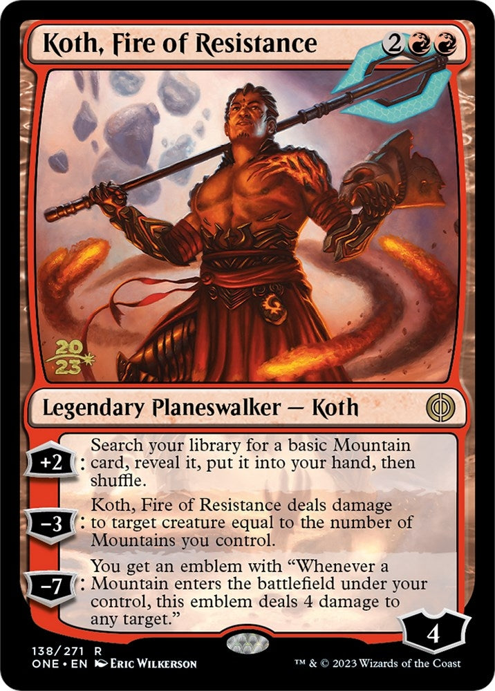 Image for Koth, Fire of Resistance (138) [Prerelease Cards]