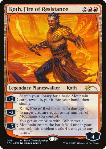 Image for Koth, Fire of Resistance (9) [Game Day & Store Championship Promos]