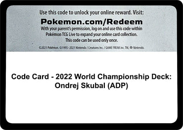 Image for Code Card - 2022 World Championship Deck: Ondrej Skubal (ADP) - Pokemon