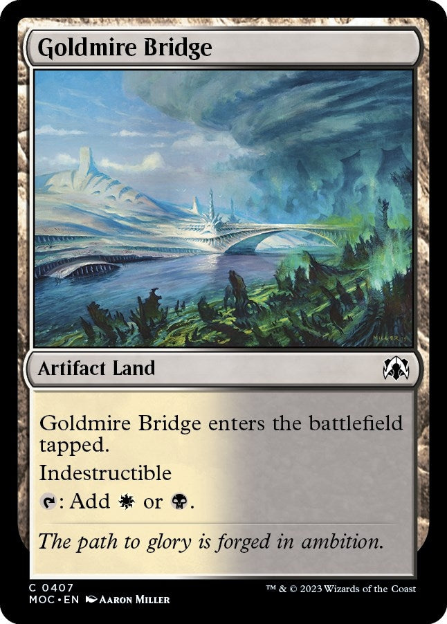Image for Goldmire Bridge (407) [Commander: March of the Machine]