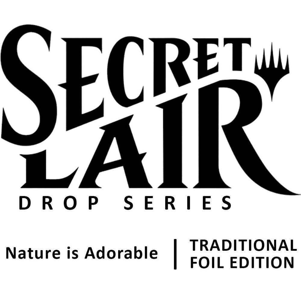 Image for Secret Lair Drop: Nature is Adorable - Traditional Foil Edition [Secret Lair Drop Series]
