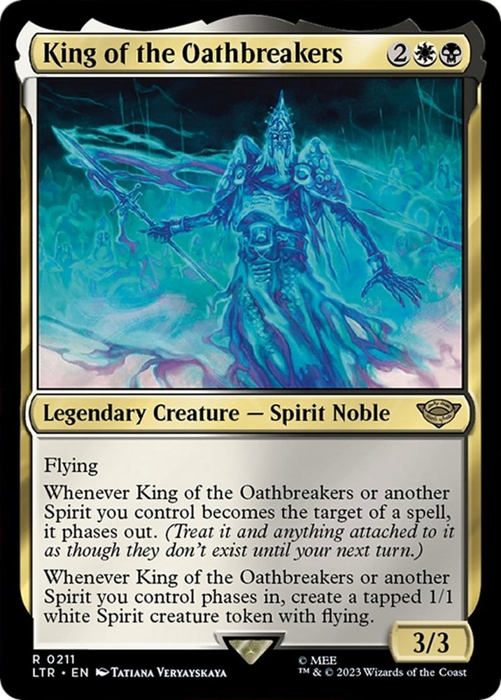 Image for King of the Oathbreakers (211) [Universes Beyond: The Lord of the Rings: Tales of Middle-earth]