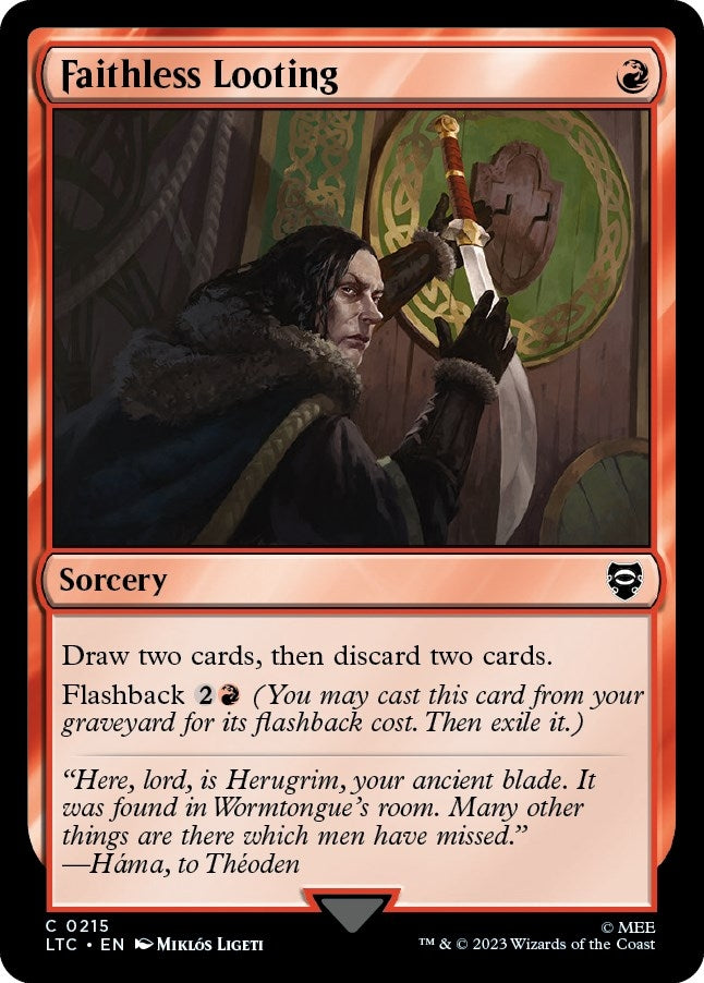 Image for Faithless Looting (215) [Commander: The Lord of the Rings: Tales of Middle-earth]
