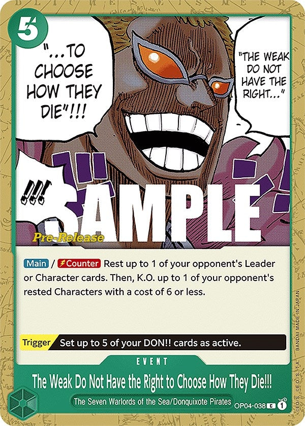Image for The Weak Do Not Have the Right to Choose How They Die!!! (OP04-038) - One Piece Card Game