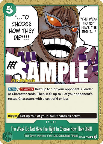 Image for The Weak Do Not Have the Right to Choose How They Die!!! (OP04-038) - One Piece Card Game