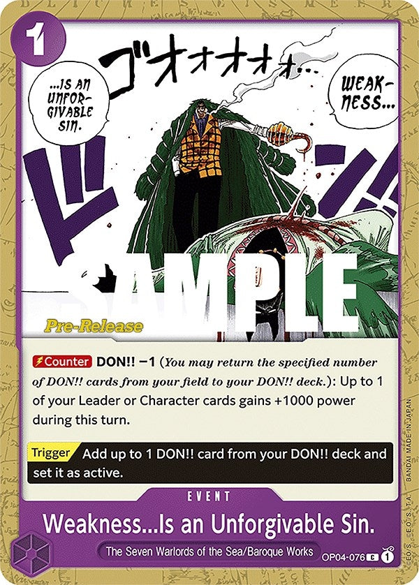 Image for Weakness...Is an Unforgivable Sin. (OP04-076) - One Piece Card Game