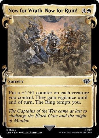 Image for Now for Wrath, Now for Ruin! (Showcase Scrolls) (475) [Universes Beyond: The Lord of the Rings: Tales of Middle-earth]