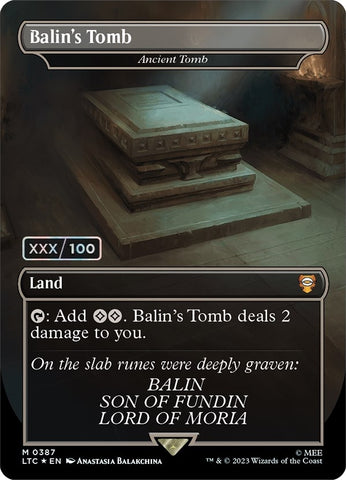 Balin's Tomb - Ancient Tomb (Serial Numbered) (387) [Commander: The Lord of the Rings: Tales of Middle-earth]