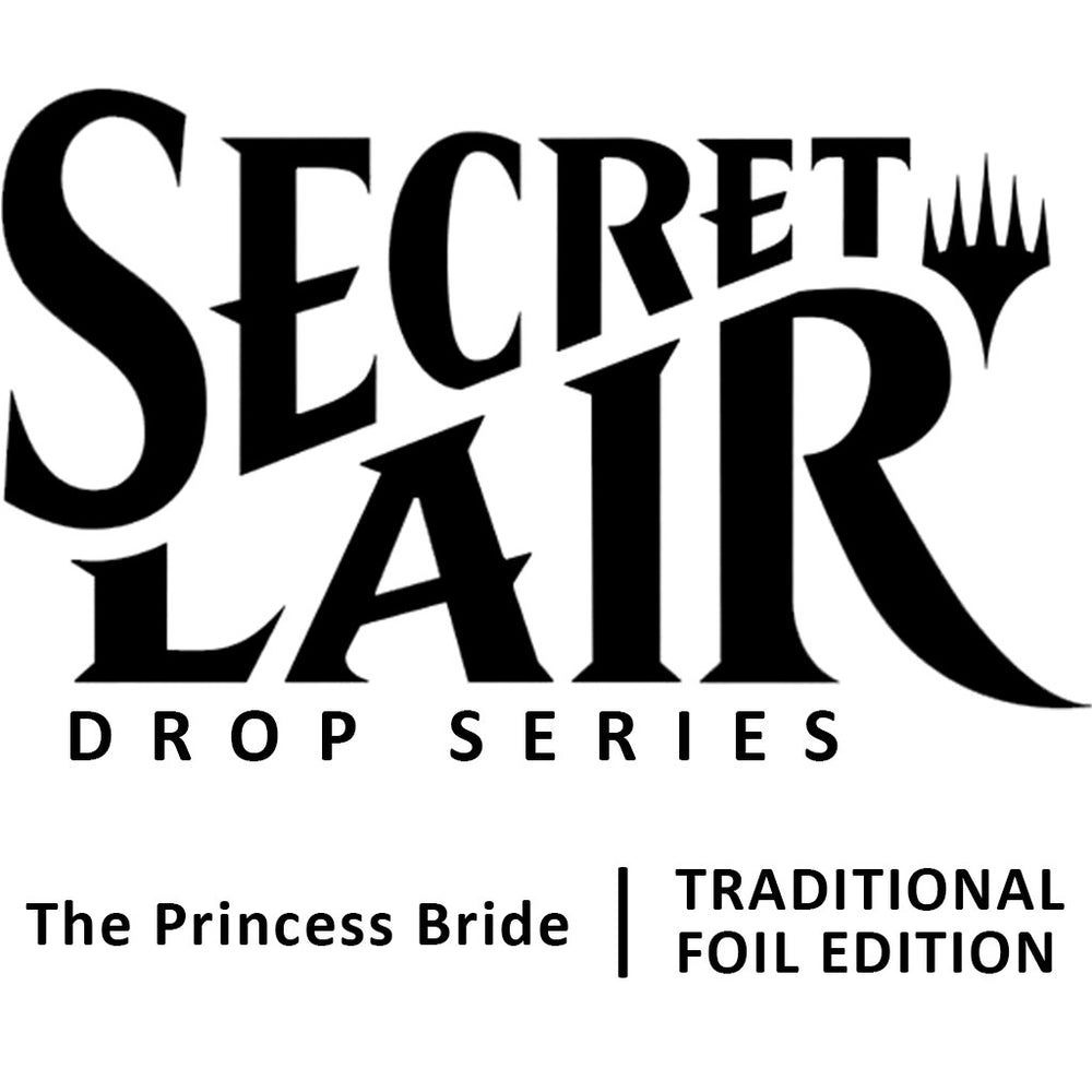 Image for Secret Lair Drop: Secret Lair x The Princess Bride - Traditional Foil Edition [Secret Lair Drop Series]