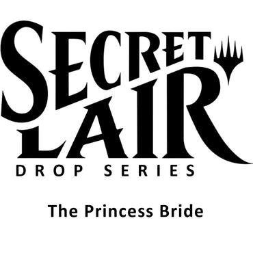 Image for Secret Lair Drop: Secret Lair x The Princess Bride - Non-Foil Edition [Secret Lair Drop Series]